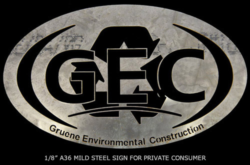 1/8” A36 Mild Steel Sign For Private Consumer